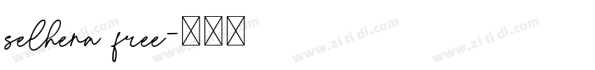 selhena free字体转换